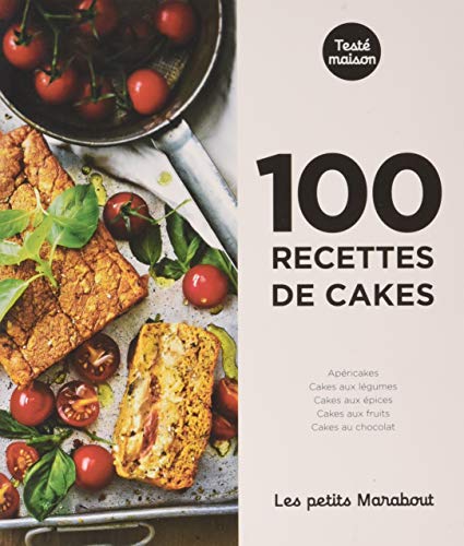 Les petits Marabout : 100 recettes de cakes livre En ligne