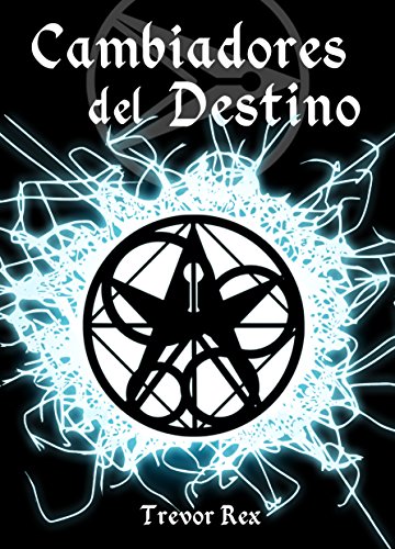 Cambiadores del Destino: La gu�a de la Liahona