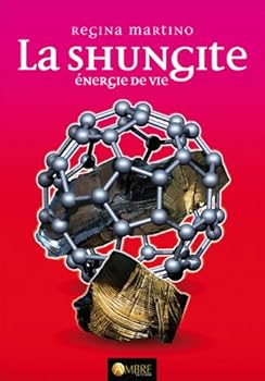 Paperback La Shungite énergie de vie [French] Book