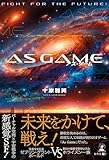 As Game(アズ・ゲーム)