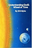 Understanding God's Wheel of Time B000EO8KZE Book Cover