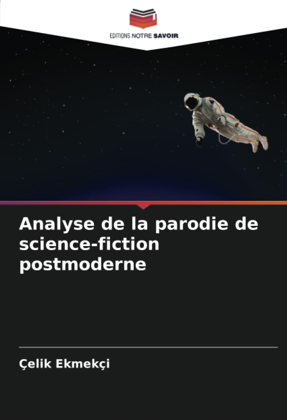 Analyse de la parodie de science-fiction postmoderne