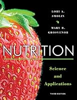 Nutrition: Science and Applications [with WileyPlus Code] 1118566351 Book Cover