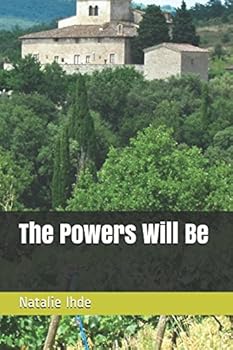 Paperback The Powers Will Be Book