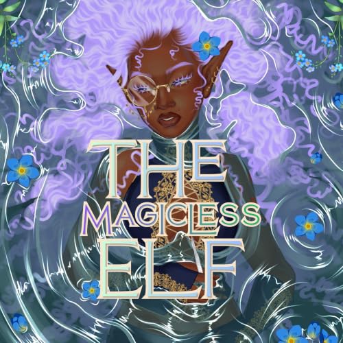 The Magicless Elf: An Enchanted Forest Novella Audiolivro Por KJ Bradford capa