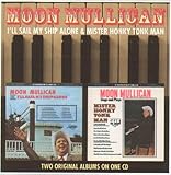 Ill Sail My Ship Alone / Mr Honky Tonk Man