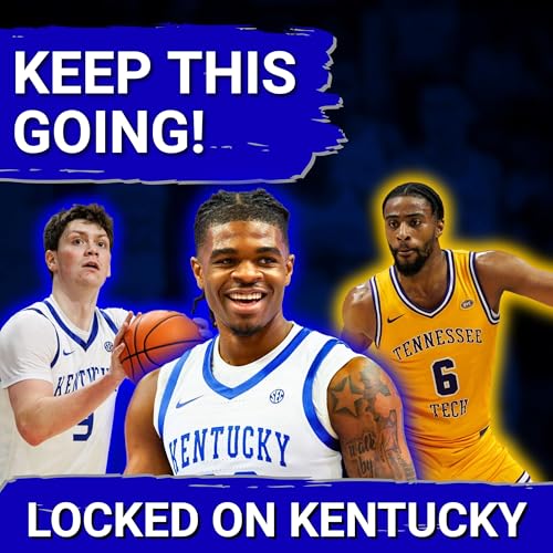 Kentucky Wildcats vs Tennessee Tech Recap: Second-Half SURGE Leads UK to MASSIVE BLOWOUT