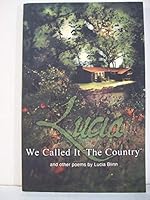 We Called It "The Country" 097636753X Book Cover