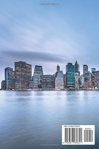 New York City And Manhattan Travel Guide 2023 - Discover The Best Of Nyc: Your Ultimate Travel Guide To Nyc With 3 To 7 Day Journey Options #TOP1