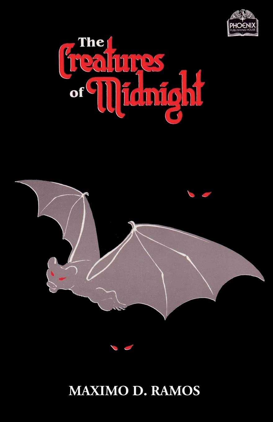 The Creatures Of Midnight: Mythical Beings from Philippine Folklore: Volume 4 (Realms of Myths and Reality)