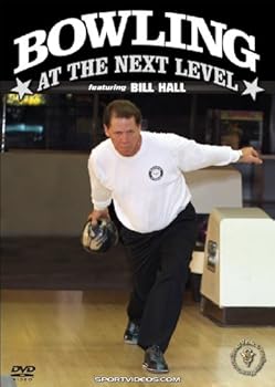 DVD Bowling at the Next Level DVD featuring Coach Bill Hall Book