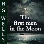 Cover of The First Men in the Moon