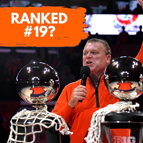 『PRESEASON: Why Illinois Could Be Much Better (or Worse) Than #19 | Illini Podcast』のカバーアート