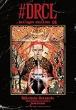 #DRCL MIDNIGHT CHILDREN, VOL. 6