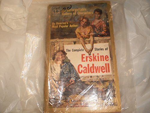 The Complete Stories of Erskine Caldwell [Unknown] B000KONU5I Book Cover