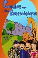 Cuentos para Ninos Emprendedores 1499147155 Book Cover