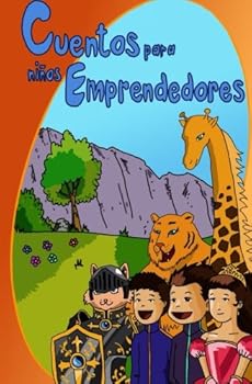 Paperback Cuentos para Ninos Emprendedores (Spanish Edition) [Spanish] Book