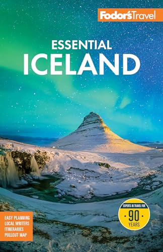 Fodor'S Essential Iceland (Full-Color Travel Guide)
