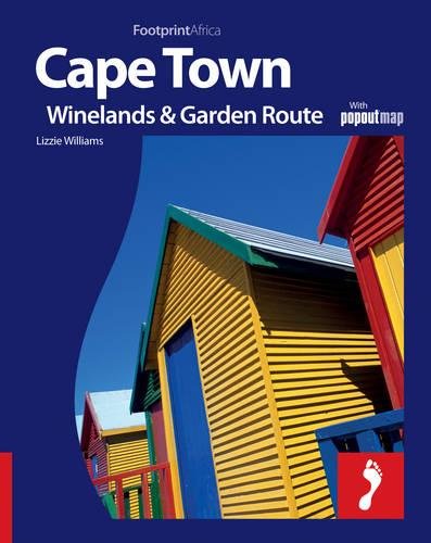 Footprint Cape Town, Winelands & Garden Route: With Popout Map Williams, Lizzie