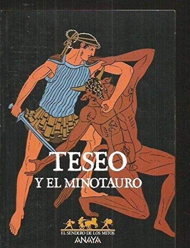 Teseo Y El Minotauro (Sendero De Los Mitos)