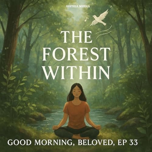 『Good Morning, Beloved, E33: The Forest Within』のカバーアート
