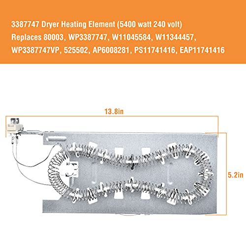 3387747 Dryer Heating Element Replacement Replaces PS11741416 WP3387747VP WP3387747 80003 AP6008281 525502 EAP11741416 (5400Watt 240 Volt), with 3392519 279816 279973 Thermal Fuse & Thermostat Kit