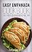 Easy Empanada Cookbook (The Effortless Chef Series) (Volume 17)