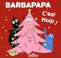 Barbapapa : C'est Noël 9132158920 Book Cover