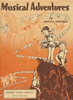Musical adventures B0007F3KNW Book Cover
