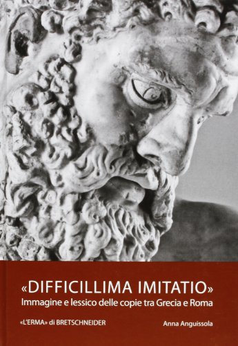 Difficillima imitatio monographie histoire art classique - 2