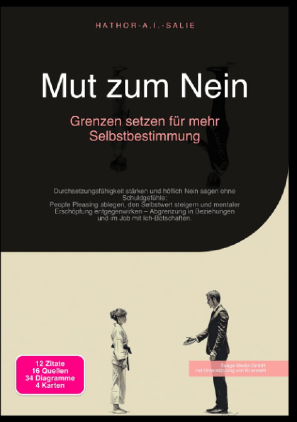 Mut zum Nein: Grenzen setzen für mehr Selbstbestimmung