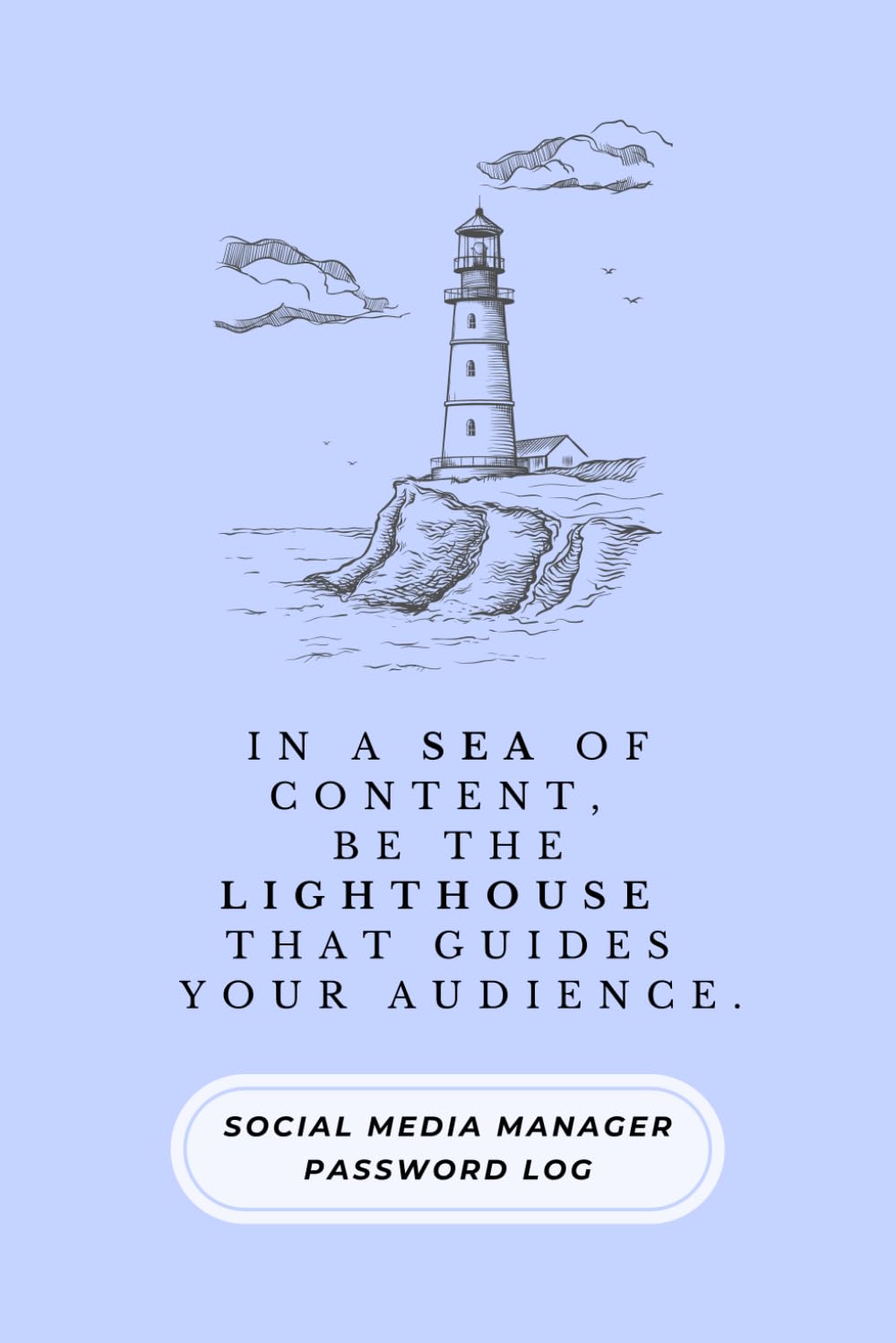 Social Media Manager Ultimate Password Logbook | 6" x 9" | Organize, Secure, and Streamline Online Accounts: Manage Your Social Media Clients ... Password Keeper for Marketing Professionals