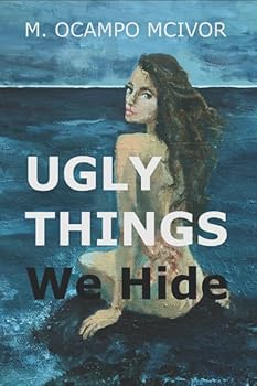 Paperback Ugly Things We Hide Book
