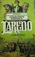 Laredo (Stagecoach Station, No 2) 0553149857 Book Cover