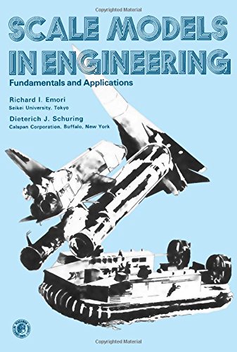 Amazon.com: Scale Models in Engineering: Fundamentals and Applications ...