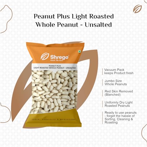 Image of SHREGO Peanut Plus Light Roasted Whole Peanuts Unsalted, Snacks and Namkeen (2X750G Vacuum Packed) (1500 Gm)