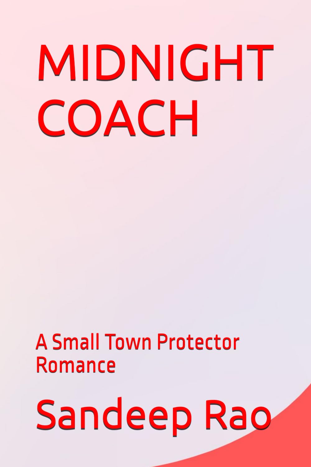 MIDNIGHT COACH: A Small Town Protector Romance
