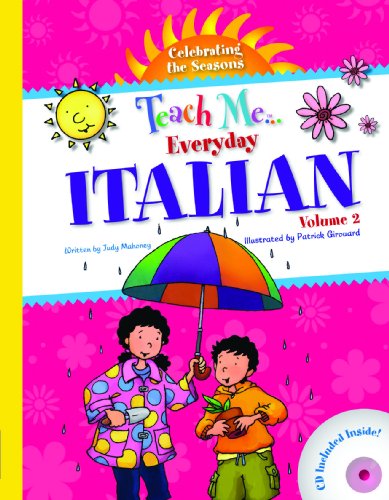 Teach Me Everyday Italian: Celebrating the Seasons (Teach Me Everyday