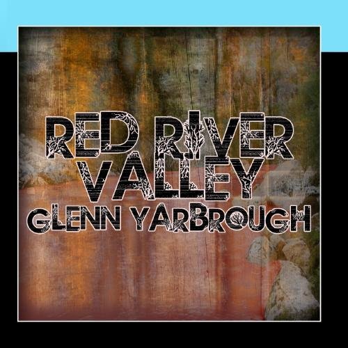 Red River Valley by Glenn Yarbrough