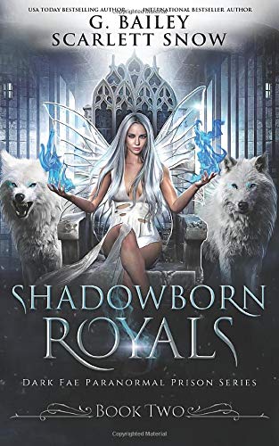 Shadowborn Royals (Dark Fae Academy Series Book 5)