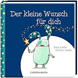 Der kleine Wunsch für dich - Katja Reider Günther Jakobs 