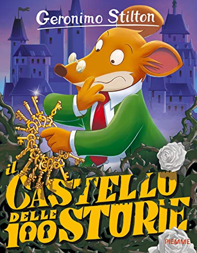  Il castello delle 100 storie. Ediz. a colori