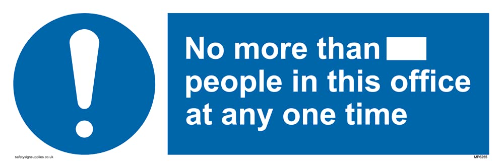 Pack of five - No more than xxx people in this office at any one time Sign - 300x100mm - L31