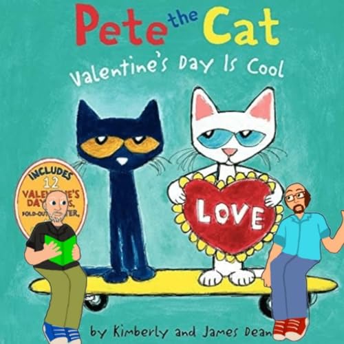 Pete the Cat is wearing a hat or Valentine&rsquo;s Day is phat