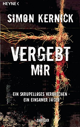 Vergebt mir: Thriller (German Edition)