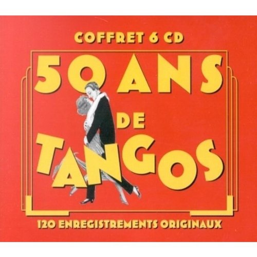 50 Ans de Tangos : 120 enregistrements originaux