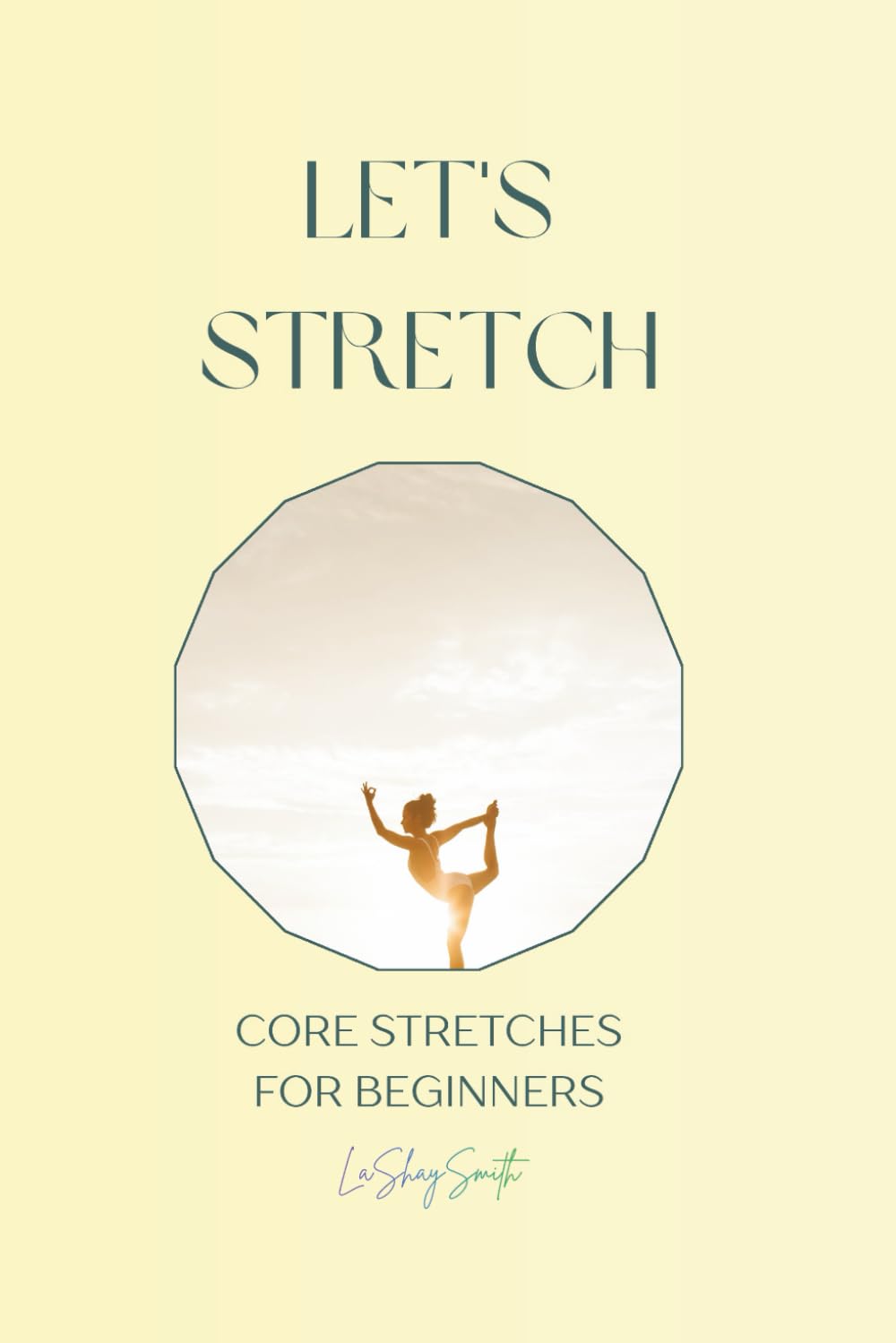 Let's Stretch: Core Stretches for Beginners