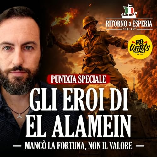 Gli eroi di El Alamein: dalla Folgore all'Ariete, gli italiani che fecero l'impossibile