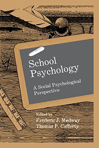 School Psychology: A Social Psychological Perspective (School Psychology Series)
