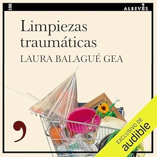 Limpiezas traumáticas Audiolibro Por Laura Balagué arte de portada